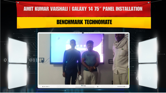 Amit Kumar Vaishali | Galaxy 14 75″ Panel Installation