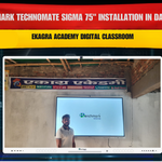 Benchmark Technomate Sigma 75" Installation in Darbhanga | Ekagra Academy Digital Classroom
