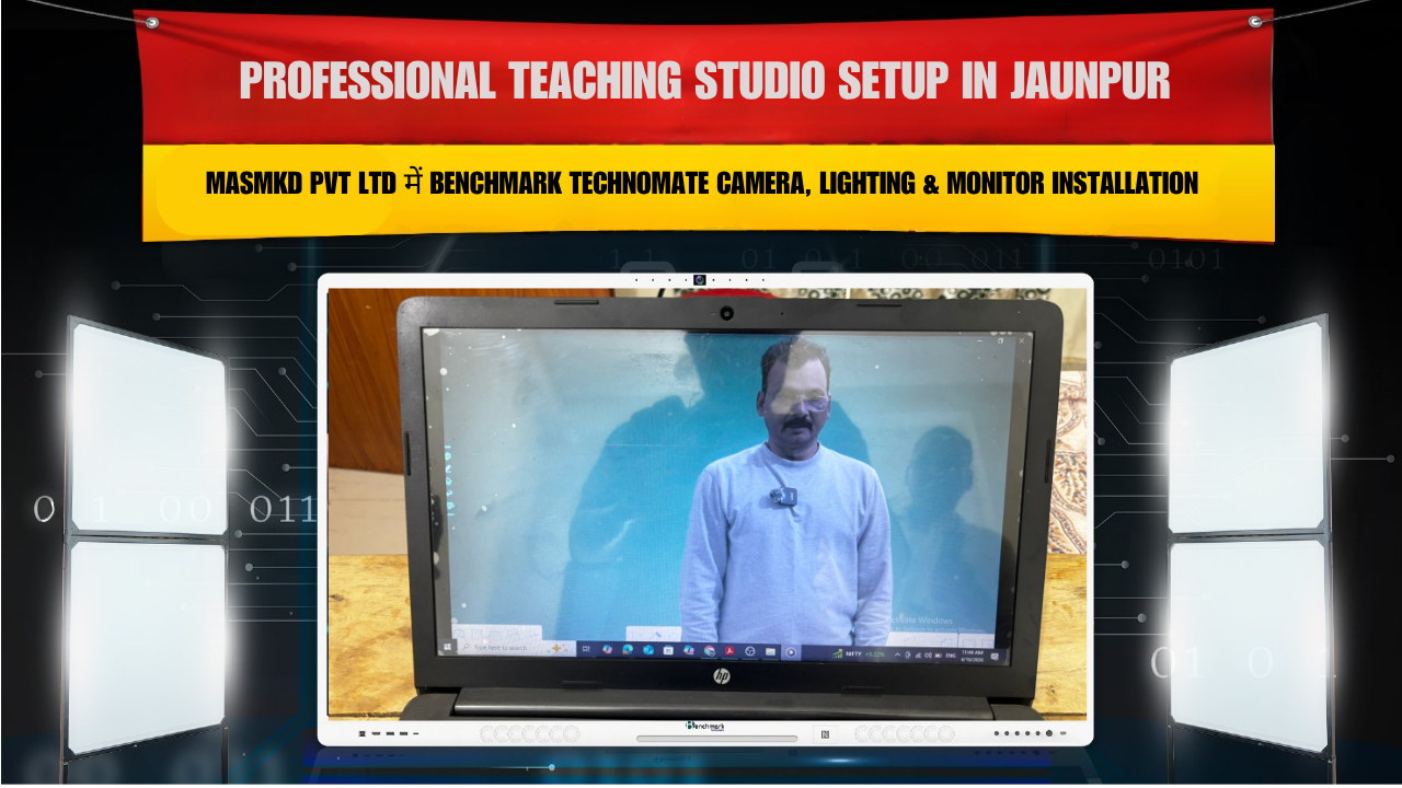 Professional Teaching Studio Setup in Jaunpur | MASMKD Pvt Ltd में Benchmark Technomate Camera, Lighting & Monitor Installation