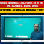 Benchmark Technomate MaxPro Ultra 14 (75-inch) Installation at Patna, Bihar | Smart Infovision Pvt. Ltd.