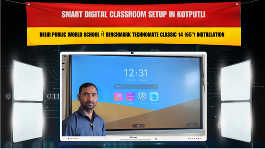 Smart Digital Classroom Setup in Kotputli | Delhi Public World School में Benchmark Technomate Classic 14 (65") Installation (4 Panels)