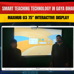 Smart Teaching Technology in Gaya Bihar – MAXHUB U3 75” Interactive Display