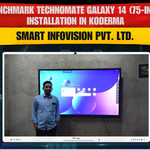 Benchmark Technomate Galaxy 14 (75-inch) Installation in Koderma | Smart Infovision