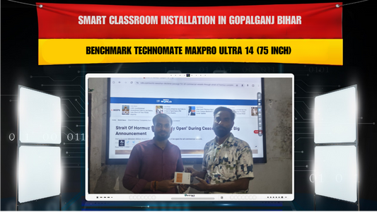 Smart Classroom Installation in Gopalganj Bihar with Benchmark Technomate MaxPro Ultra 14 (75 Inch)