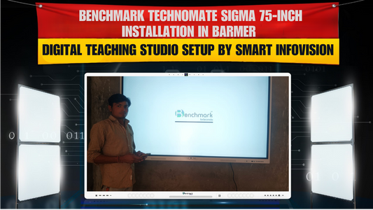 Benchmark Technomate Sigma 75-Inch Installation in Barmer | Digital Teaching Studio Setup
