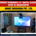Benchmark Technomate 75" Digital Classroom Setup at Muzaffarpur | Smart Infovision Installation
