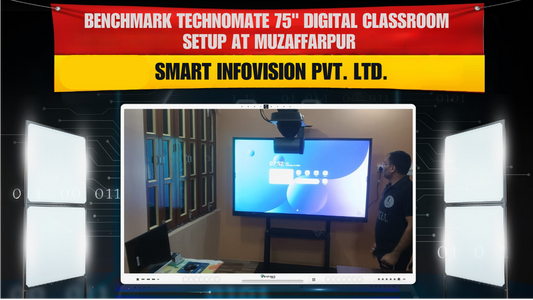 Benchmark Technomate 75" Digital Classroom Setup at Muzaffarpur | Smart Infovision Installation