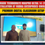 Benchmark Technomate MaxPro Ultra 14 (75-Inch) Installation at Rudra Enterprises Gwalior | Premium Digital Classroom Setup