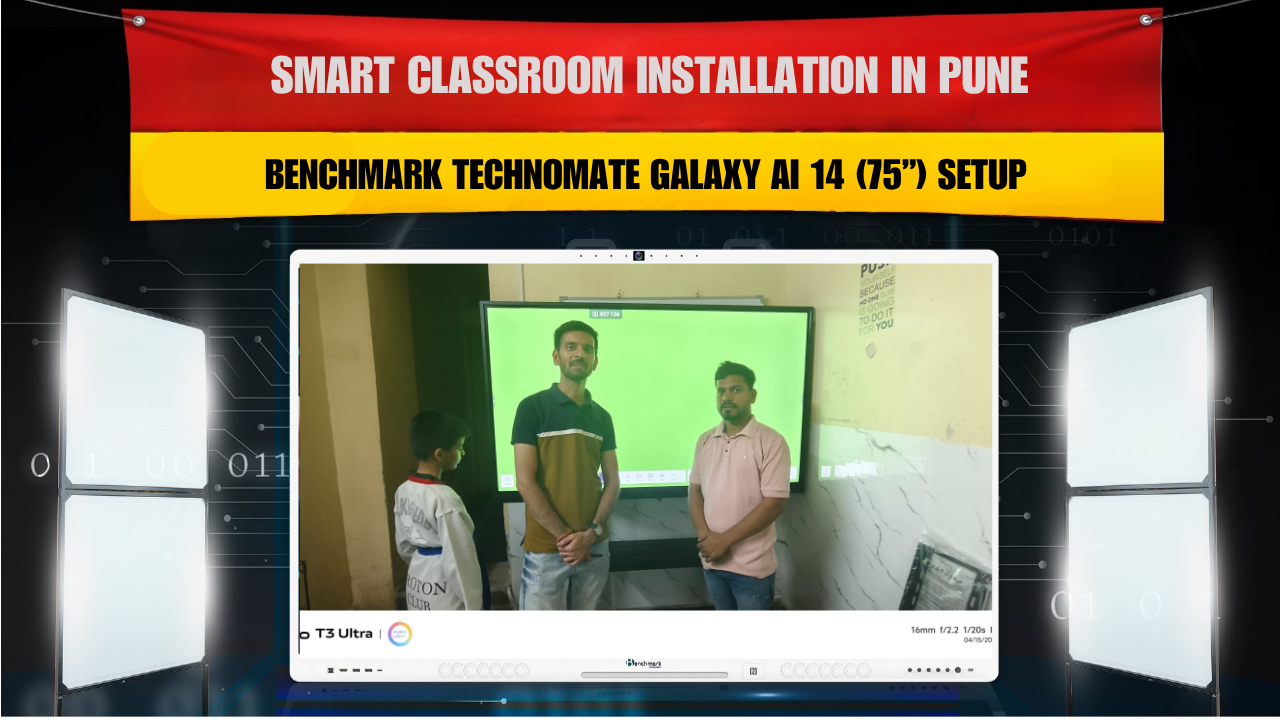 Smart Classroom Installation in Pune | Benchmark Technomate Galaxy AI ...