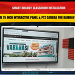 Smart Biology Classroom Installation with Maxhub 75 Inch Interactive Panel & PTZ Camera for Baibhav Kumar