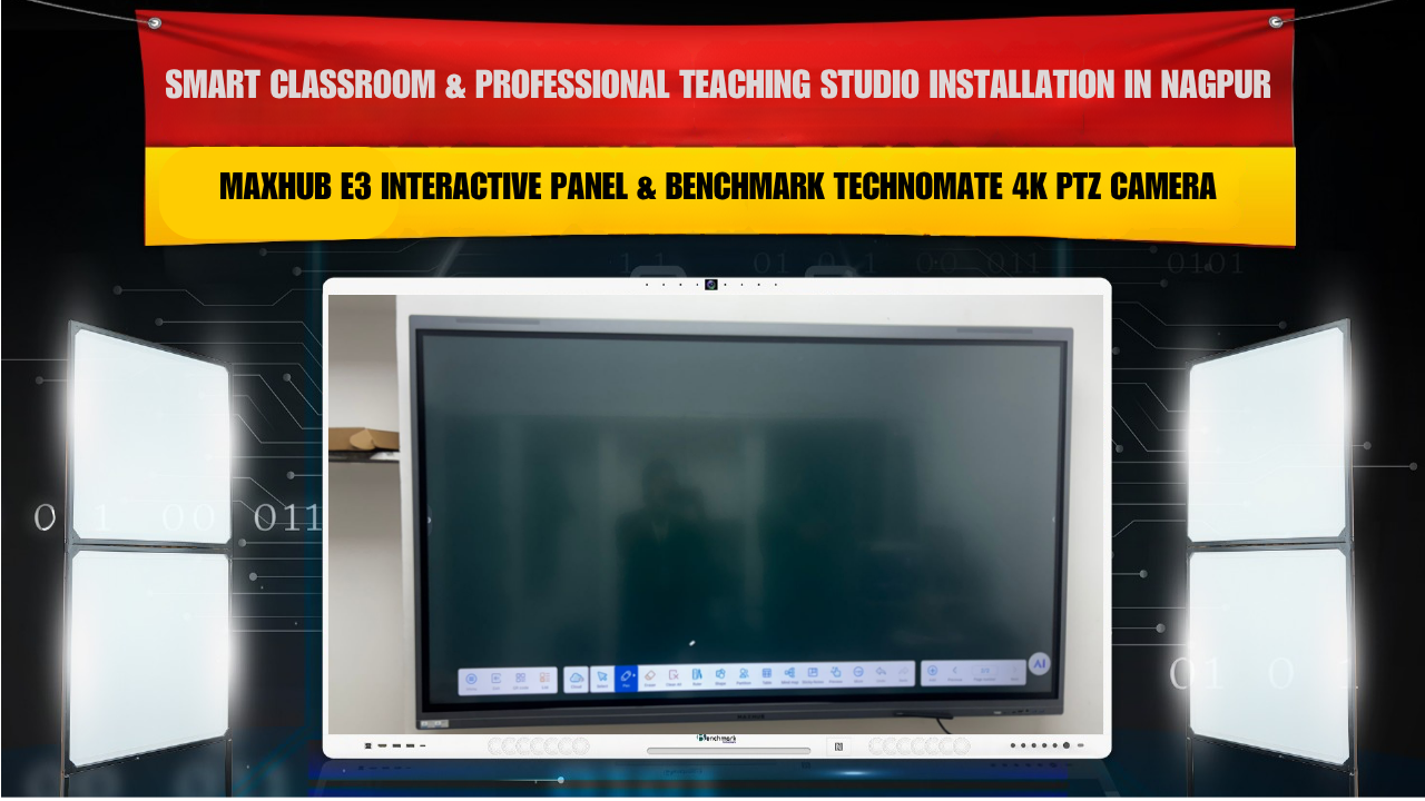 Smart Classroom & Professional Teaching Studio Installation in Nagpur ...