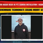 West Vinod Nagar Delhi 4K PTZ Camera Installation | Vishnu Pandey | Benchmark Technomate Ceiling Mount Setup