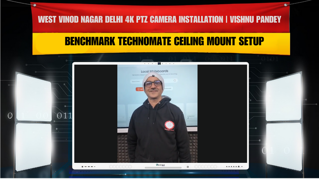 West Vinod Nagar Delhi 4K PTZ Camera Installation | Vishnu Pandey | Benchmark Technomate Ceiling Mount Setup