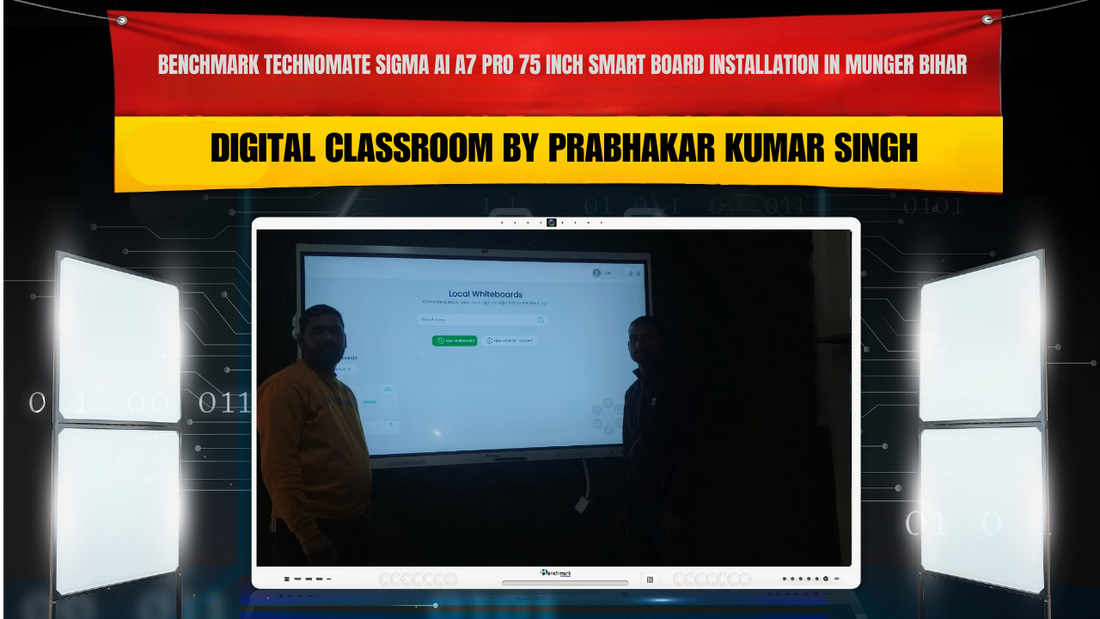 Benchmark Technomate Sigma AI A7 Pro 75 Inch Smart Board Installation in Munger Bihar | Digital Classroom by Prabhakar Kumar Singh