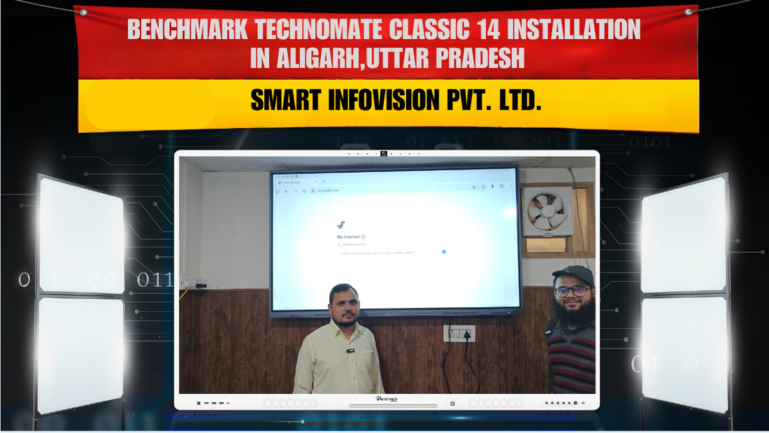 Benchmark Technomate Classic 14 Installation in Aligarh, Uttar Pradesh | Smart Infovision Pvt. Ltd.