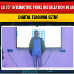 Maxhub EC 75" Interactive Panel Installation in Jahanabad | Digital Teaching Setup