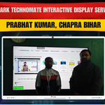 Benchmark Technomate Interactive Display Service Case – Prabhat Kumar, Chapra Bihar