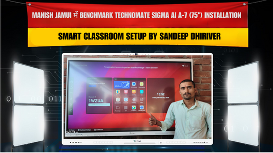 Manish Kumar Jamui Bihar में Benchmark Technomate Sigma AI A-7 (75") Installation | Smart Classroom Setup by Sandeep Dhiriver