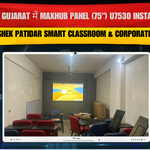 Surat, Gujarat में Maxhub Panel (75") U7530 Installation | Abhishek Patidar Smart Classroom & Corporate Setup