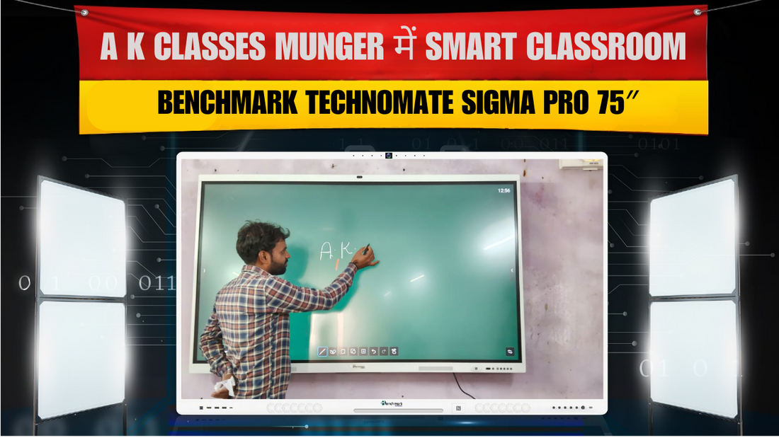 A K Classes Munger में Smart Classroom | Benchmark Technomate Sigma Pro 75″
