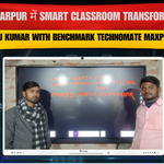 Chhotu Kumar Muzaffarpur | Benchmark Technomate MaxPro Ultra 75” Smart Classroom