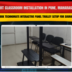 Smart Classroom Installation in Pune, Maharashtra with Benchmark Technomate Interactive Panel Trolley Setup for Sourabh Patil