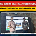Alok Mathematics, Village Rampur Bihar में Benchmark Technomate MaxPro Ultra Installation | Smart Classroom & Studio Setup Dhanarua