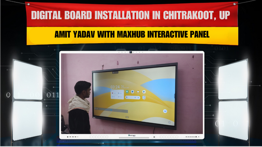 Amit Yadav Chitrakoot में MAXHUB 75" Smart Classroom & Digital Teaching Setup