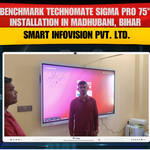 Benchmark Technomate Sigma Pro 75" Installation in Madhubani, Bihar | Smart Infovision Pvt. Ltd.