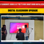 Benchmark Technomate Sigma AI A7 Pro 75 Inch Smart Board Installation in Araria Bihar | Digital Classroom Upgrade