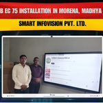 Maxhub EC 75 Installation in Morena, Madhya Pradesh | Smart Infovision Pvt. Ltd.