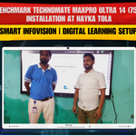 Benchmark Technomate MaxPro Ultra 14 (75”) Installation at Nayka Tola – Smart Infovision | Digital Learning Setup