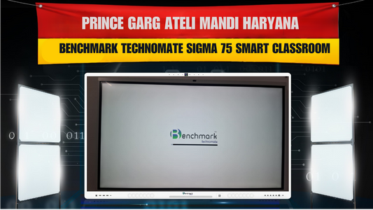 Prince Garg Haryana Smart Classroom Story | Benchmark Technomate Sigma