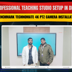 Professional Teaching Studio Setup in Delhi | Benchmark Technomate 4K PTZ Camera Installation