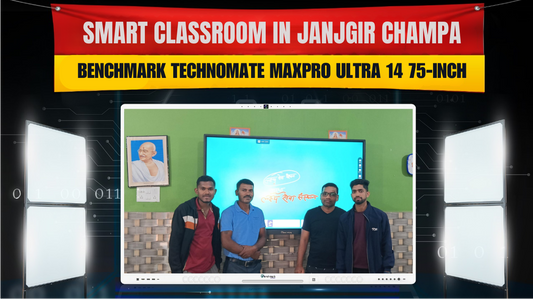 Smart Classroom in Janjgir Champa | Benchmark Technomate MaxPro Ultra 14 75-Inch