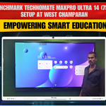 Benchmark Technomate MaxPro Ultra 14 (75”) Setup at West Champaran – Empowering Smart Education