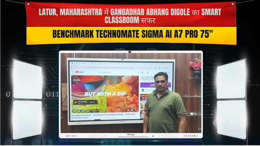 Gangadhar Abhang Digole | Latur में Benchmark Technomate Sigma AI A7 Pro 75" Smart Classroom
