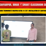 Muzaffarpur, Bihar में Smart Classroom Setup | Benchmark Technomate Maxpro Ultra 14 (75") Installation by Santosh Kumar