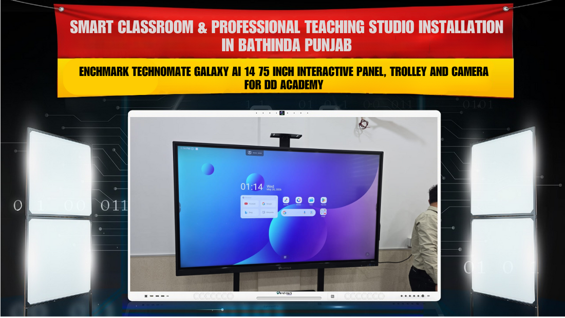 Smart Classroom & Professional Teaching Studio Installation in Bathinda Punjab with Benchmark Technomate Galaxy AI 14 75 Inch Interactive Panel, Trolley and Camera for DD Academy