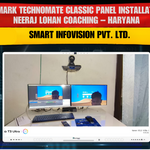 Benchmark Technomate Classic Panel Installation at Neeraj Lohan Coaching – Haryana