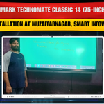 Benchmark Technomate Classic 14 (75-inch) Installation at Muzaffarnagar, U.P. | Smart Infovision